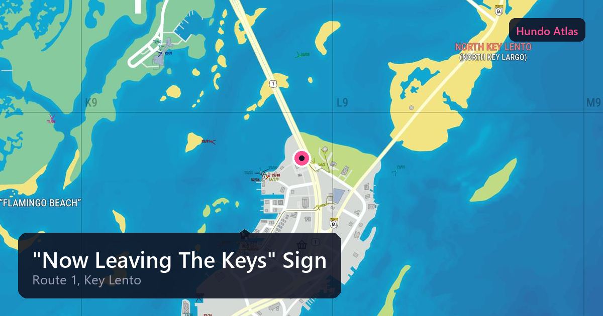 "Now Leaving The Keys" Sign